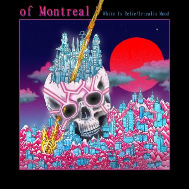 Of Montreal -  White Is Relic, Irrealis Mood